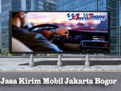 Jasa Kirim Mobil Jakarta Bogor