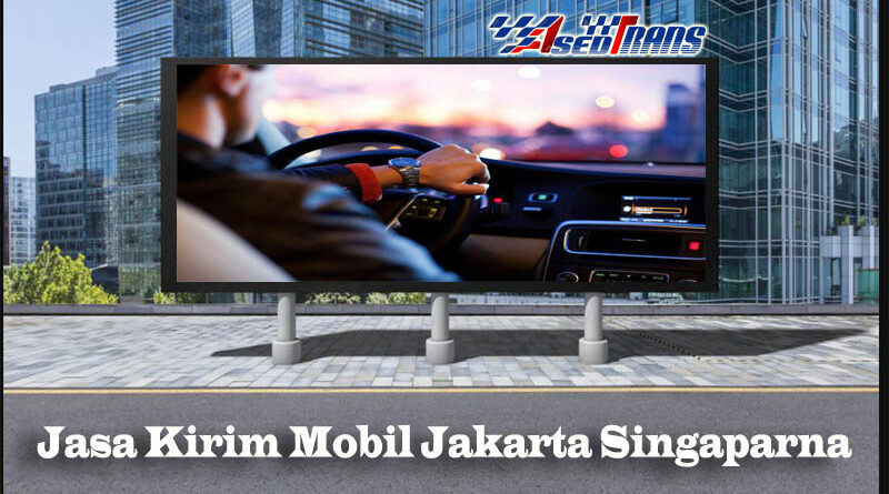 Jasa Kirim Mobil Jakarta Singaparna