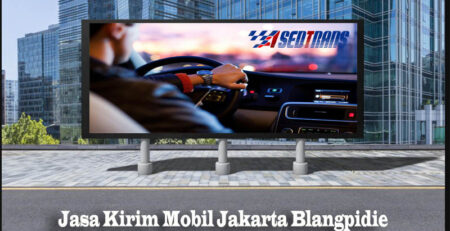 Jasa Kirim Mobil Jakarta Blangpidie