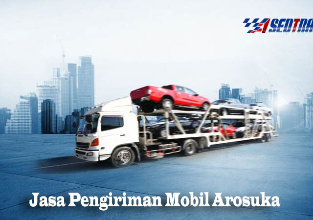 Jasa Pengiriman Mobil Arosuka