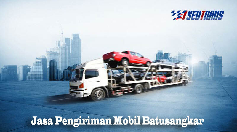 Jasa Pengiriman Mobil Batusangkar