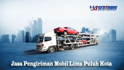 Jasa Pengiriman Mobil Lima Puluh Kota